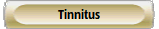 Tinnitus